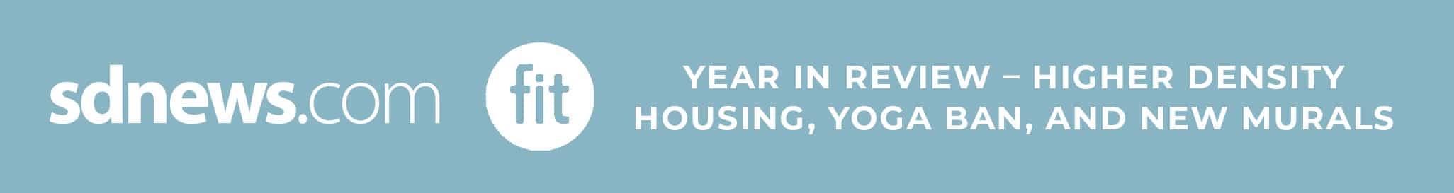 Website header with logo and text: "Year in Review - Higher Density Housing, Yoga Ban, and New Murals.